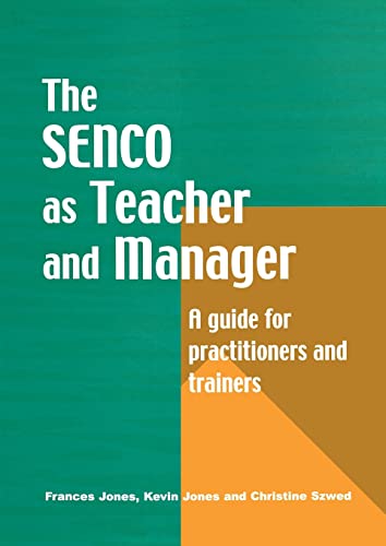 The Special Needs Coordinator as Teacher and Manager A Guide for Practitioners  [Paperback]