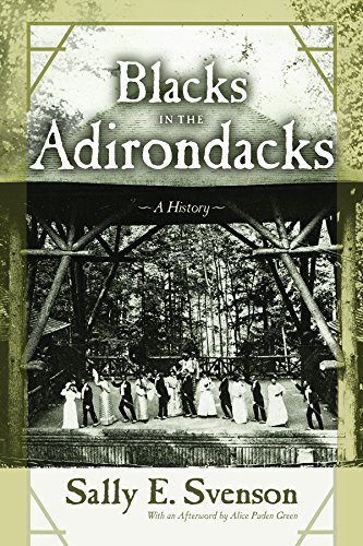 Blacks In The Adirondacks A History (new York State Series) [Paperback]
