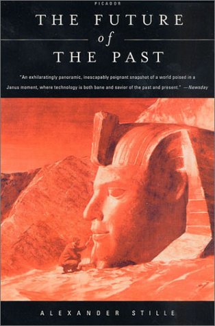 The Future of the Past [Paperback]