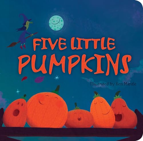 Five Little Pumpkins A Fun Rhyming Halloween Book for Kids and Toddlers [Board book]