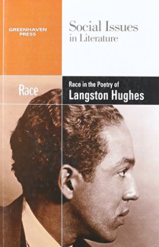 Race In The Poetry Of Langston Hughes (social Issues In Literature) [Paperback]