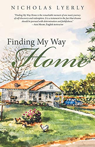 Finding My Way Home [Paperback]