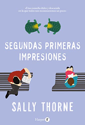 Segundas primeras impresiones (Second First Impressions - Spanish Edition) [Paperback]
