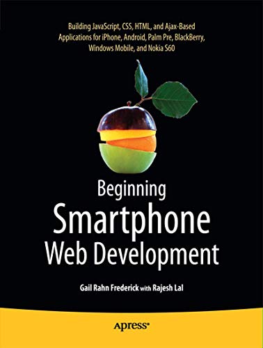 Beginning Smartphone Web Development Building JavaScript, CSS, HTML and Ajax-ba [Paperback]