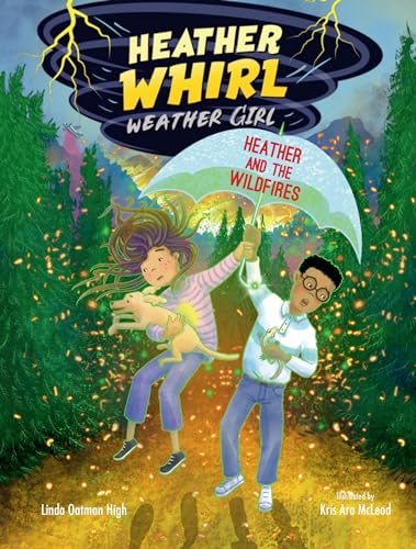 Heather and the Wildfires [Paperback]