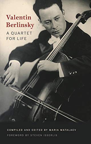 Valentin Berlinsky A Quartet for Life [Paperback]