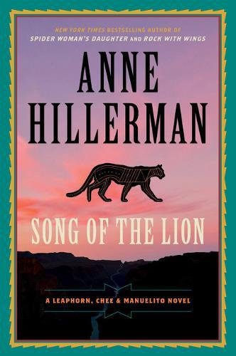 Song of the Lion A Leaphorn, Chee &amp Manuelito Novel [Paperback]