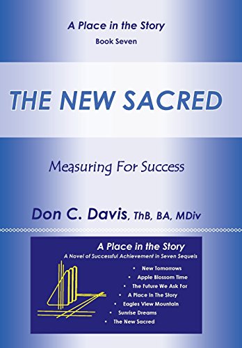The New Sacred Measuring For Success (a Place In The Story) [Hardcover]