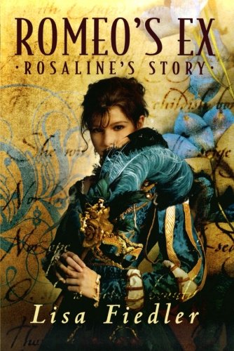 Romeo's Ex Rosalind's Story [Paperback]