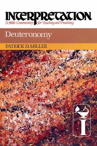 Deuteronomy Interpretation A Bible Commentary for Teaching and Preaching [Hardcover]