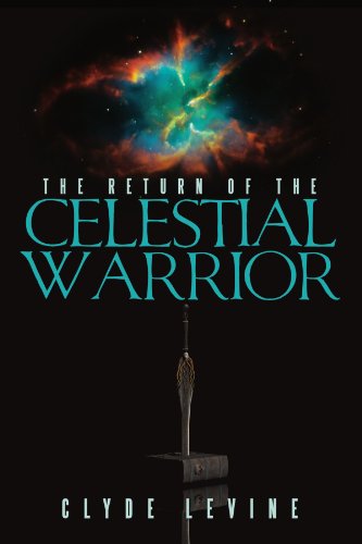 Return of the Celestial Warrior [Paperback]