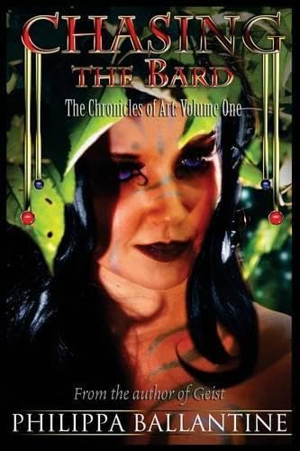 Chasing The Bard (the Chronicles Of Art) (volume 1) [Paperback]
