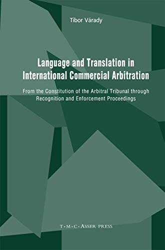 Language and Translation in International Commercial Arbitration From the Const [Paperback]