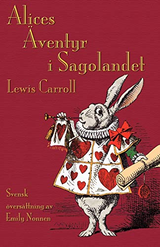 Alices ventyr I Sagolandet (alice's Adventures In Wonderland In Swedish) (swedi [Paperback]