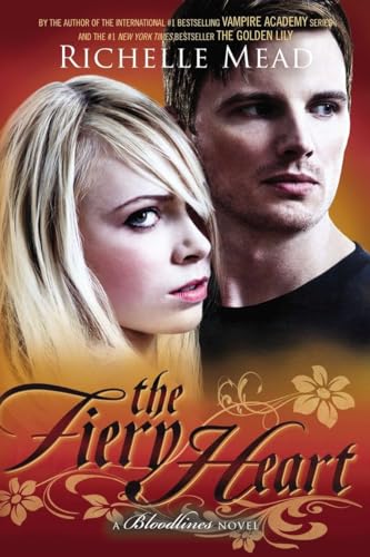 The Fiery Heart A Bloodlines Novel [Paperback]