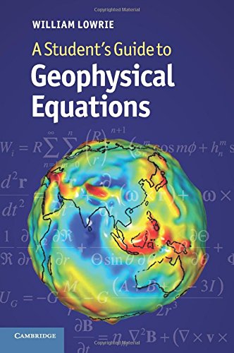 A Student's Guide to Geophysical Equations [Paperback]