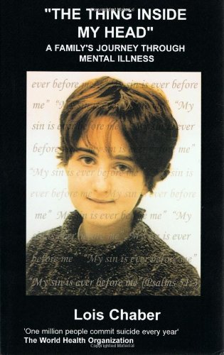 The Thing Inside My Head [Paperback]