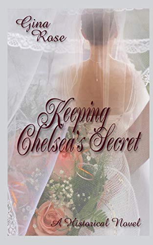 Keeping Chelsea's Secret [Paperback]