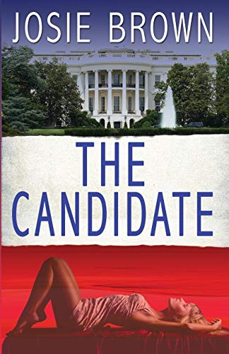 The Candidate (the Candidate Series) [Paperback]