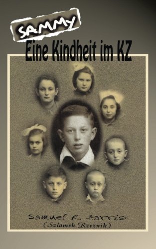 Sammy  Eine Kindheit Im Kz (german Edition) [Paperback]
