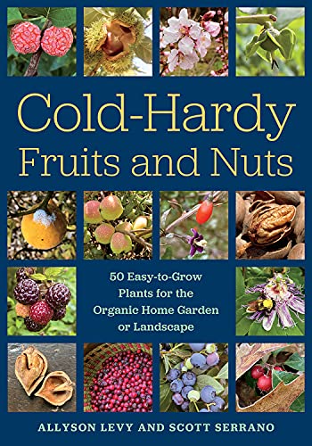Cold Hardy Fruits & Nuts                 [TRADE PAPER         ]