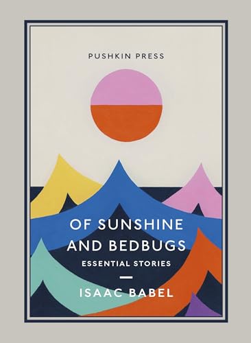 Of Sunshine and Bedbugs Essential Stories [Paperback]