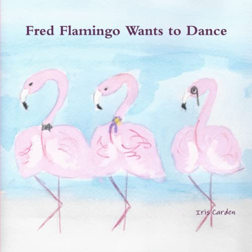 Fred Flamingo Wants To Dance