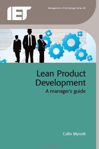 Lean Product Development A Manager's Guide [Hardcover]