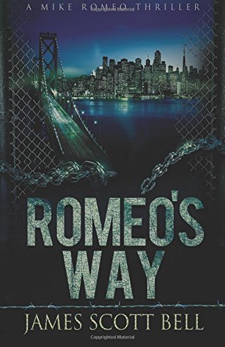 Romeo's Way (a Mike Romeo Thriller) [Paperback]