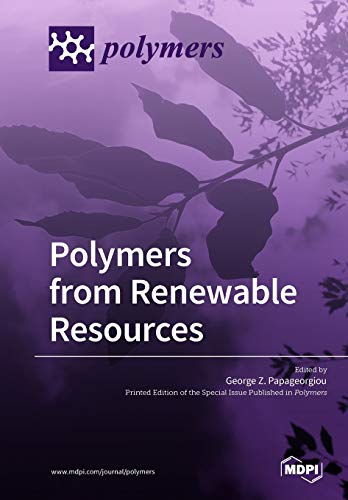 Polymers from Renewable Resources [Paperback]
