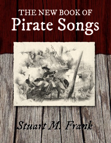 The New Book Of Pirate Songs [Paperback]