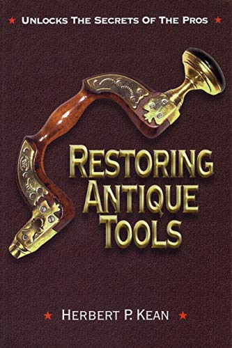 Restoring Antique Tools [Paperback]