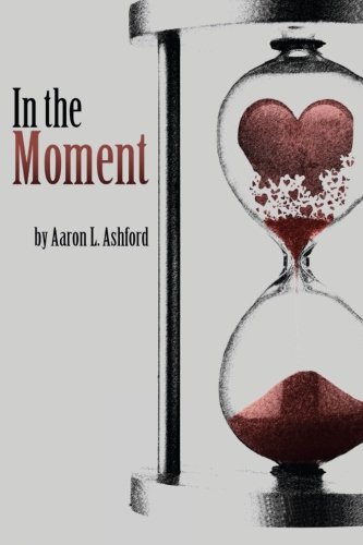 In The Moment [Paperback]