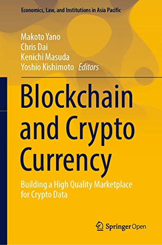 Blockchain and Crypto Currency Building a High Quality Marketplace for Crypto D [Hardcover]