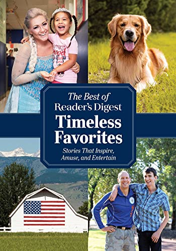 Reader&39s Digest Timeless Favorites Enduring Classics from America&39s Fav [Paperback]