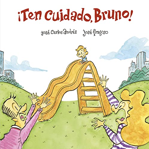 Ten cuidado, Bruno [Hardcover]