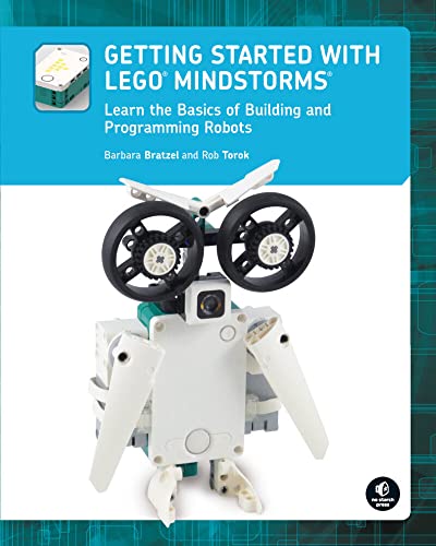Getting Started with LEGO MINDSTORMS Learn the Basics of Building and Programm [Paperback]