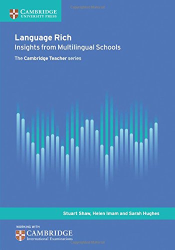 Language Rich Insights from Multilingual Schools [Paperback]