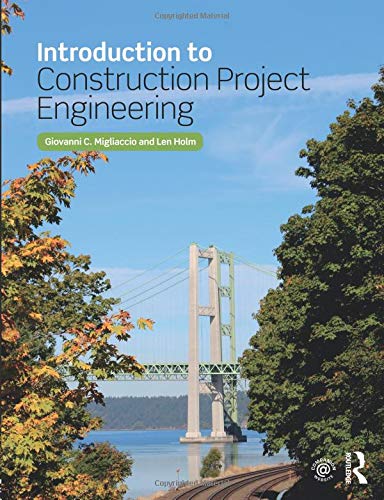 Introduction to Construction Project Engineering [Paperback]