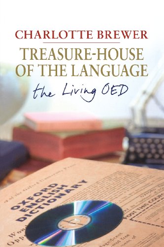 Treasure-House of the Language The Living OED [Paperback]