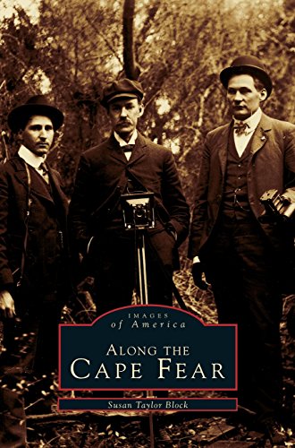 Along the Cape Fear [Hardcover]