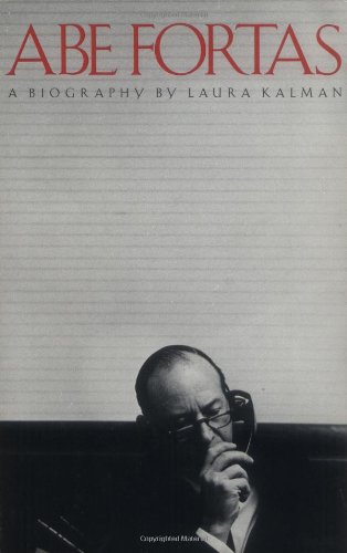 Abe Fortas A Biography [Paperback]