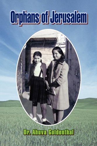 Orphans of Jerusalem [Hardcover]