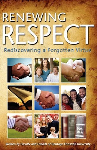 Renewing Respect [Paperback]