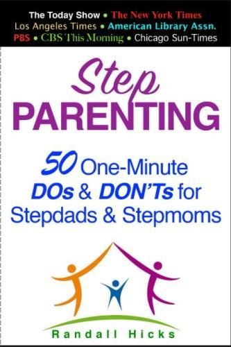 Step Parenting 50 One-Minute Dos And Don'ts For Stepdads And Stepmoms [Paperback]