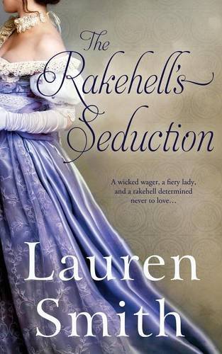 The Rakehell's Seduction [Paperback]