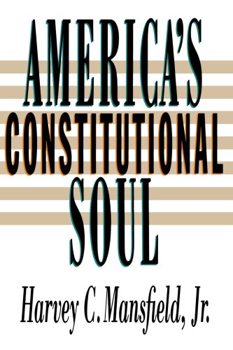 America's Constitutional Soul [Paperback]