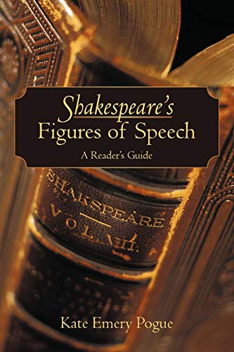 Shakespeare's Figures Of Speech A Reader's Guide [Paperback]