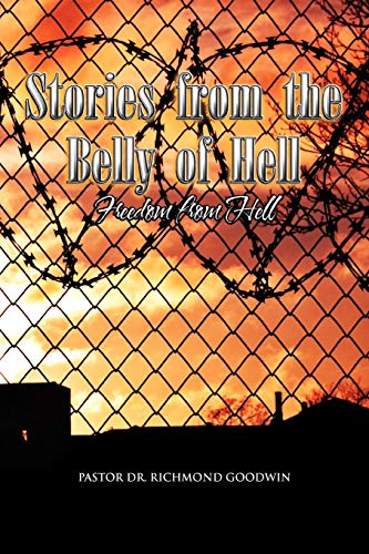 Stories from the Belly of Hell [Paperback]