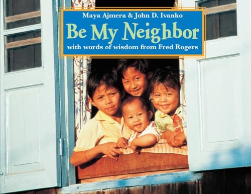 Be My Neighbor [Paperback]